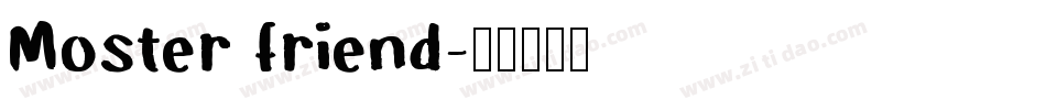 Moster friend字体转换